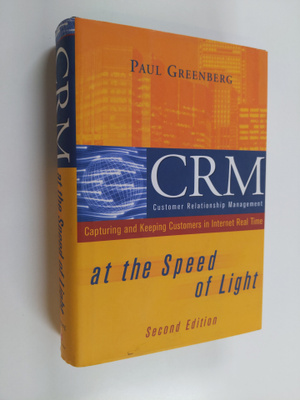Paul Greenberg : CRM at the Speed of Light - Capturing an...