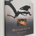 Mika Honkalinna : Metsäpäiviä - pikkukuva 1
