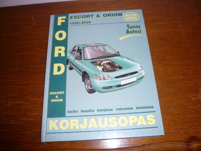 Korjausopas Ford Escort & Orion 1990-2000