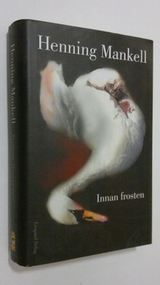 Henning Mankell : Innan frosten