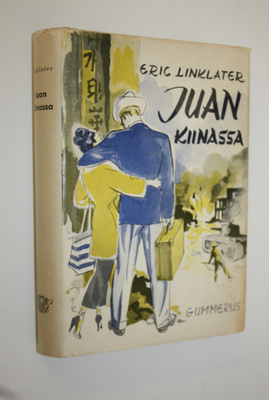 Eric Linklater : Juan Kiinassa