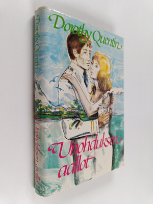 Dorothy Quentin : Unohduksen aallot