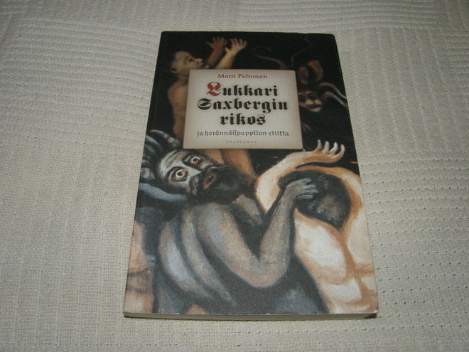 Matti Peltonen Lukkari Saxbergin rikos   -nid