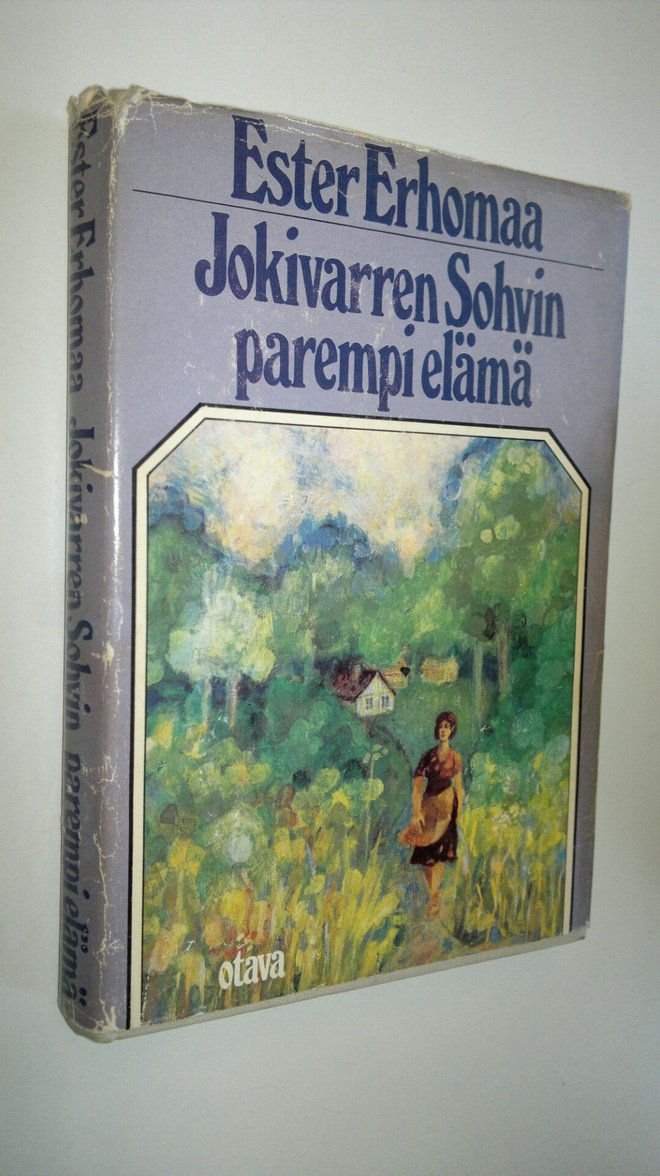 Ester Erhomaa : Jokivarren Sohvin parempi elämä