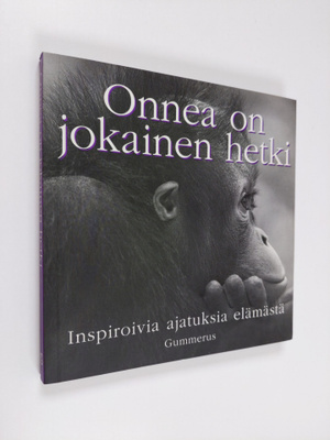 Tom (koonnut) Burns : Onnea on jokainen hetki