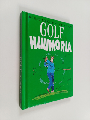 Bill Stott : Kierroksen verran golfhuumoria