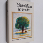 Ystävällisin terveisin : Opettaja-lehden novellikilpailun... - pikkukuva 1