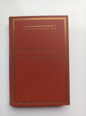 Arwidssonista Snellmaniin