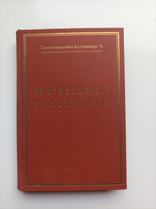 Arwidssonista Snellmaniin