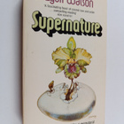 Lyall Watson : Supernature - A Natural History of the Sup... - pikkukuva 1