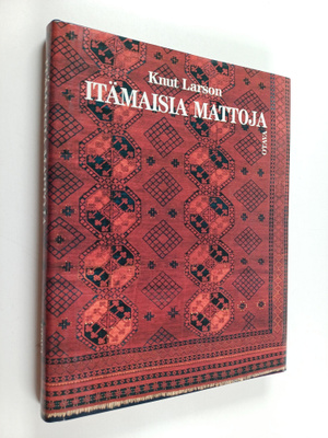Knut Larson : Itämaisia mattoja