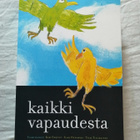 Enqvist, Kari & co: Kaikki vapaudesta - pikkukuva 1