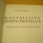 Volter Kilpi: Kansallista itsetutkiskelua - suomalaisia kult - pikkukuva 3