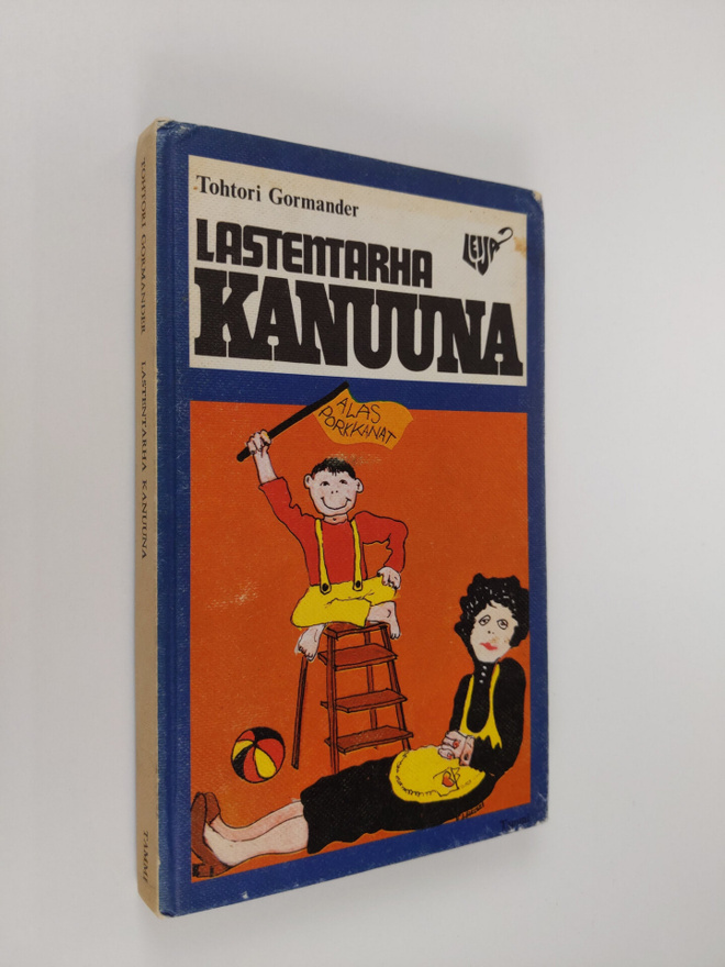 tohtori Gormander : Lastentarha Kanuuna