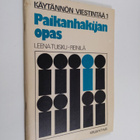 Leena Tuisku-Reinilä : Paikanhakijan opas - pikkukuva 1