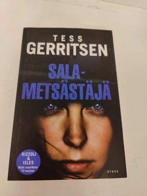 Tess Gerritsen; Salametsästäjä