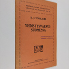 K. J. Ståhlberg : Yhdistysvapaus Suomessa - pikkukuva 1