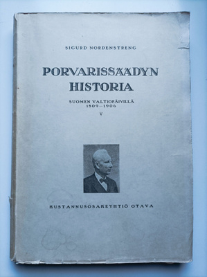 Porvarissäädyn historia Suomen valtiopäivillä 1809-1906 : 5