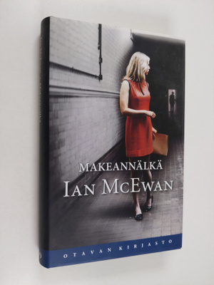 Ian McEwan : Makeannälkä