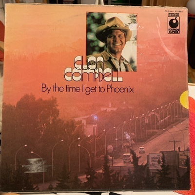 GLEN CAMPBELL: By the time I get to Phoenix