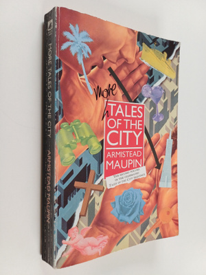 Armistead Maupin : More tales of the city