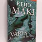 Reijo Mäki : Vares ja kaidan tien kulkijat - pikkukuva 1