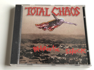Total Chaos: Patriotic Shock (CD)