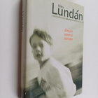 Reko Lundan : Ilman suuria suruja (signeerattu) - pikkukuva 1