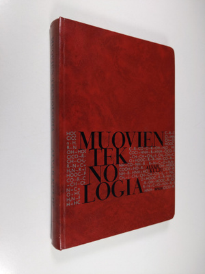 Alvar Kulju : Muovien teknologia : muovialan oppi- ja käs...