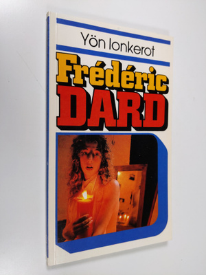 Frederic Dard : Yön lonkerot
