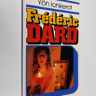 Frederic Dard : Yön lonkerot - pikkukuva 1