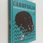 Gianrico Carofiglio : Todennäköinen syyllinen - pikkukuva 1