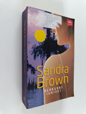 Sandra Brown : Hehkuvat tunteet