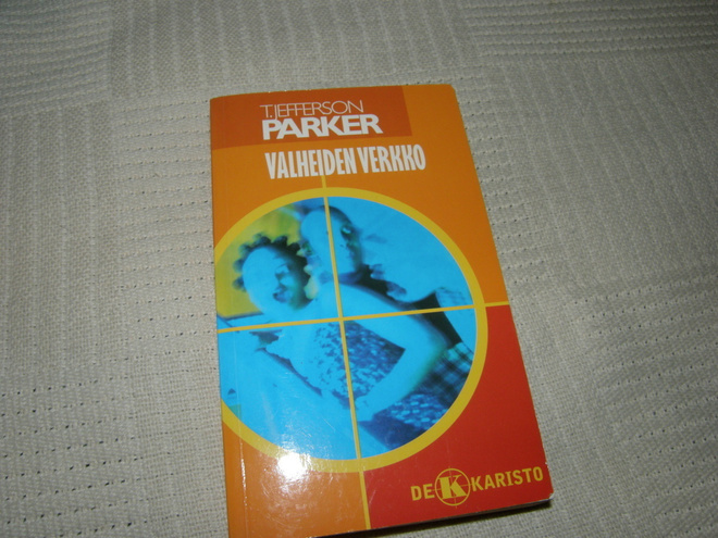 T. Jefferson Parker  Valheiden verkko  -pok