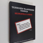 Joshua Piven : Tiukkojen tilanteiden käsikirja : seuruste... - pikkukuva 1