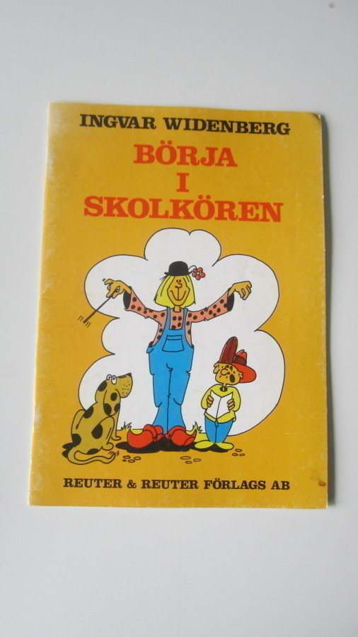 Börja i skolkören - Ingvar Widenberg - kuoronuotti