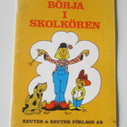 Börja i skolkören - Ingvar Widenberg - kuoronuotti - pikkukuva 1