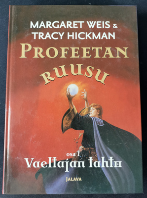 Profeetan ruusu, osa I: Vaeltajan tahto