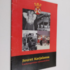 Juuret Karjalassa : luokanopettajan opetusaineistoa - pikkukuva 1
