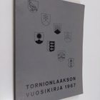 Tornionlaakson vuosikirja 1967 - pikkukuva 1