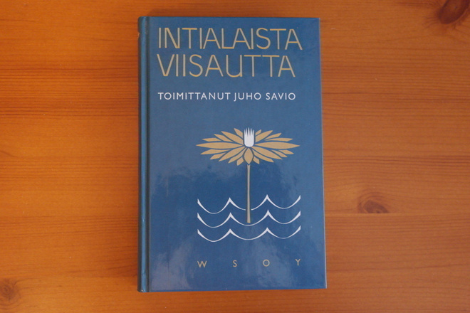 Toim.Juha Savio:Intialaista viisautta.Sid.Hieno!