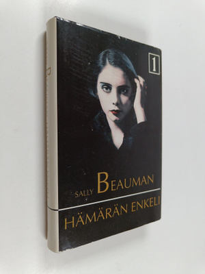 Sally Beauman : Hämärän enkeli 1