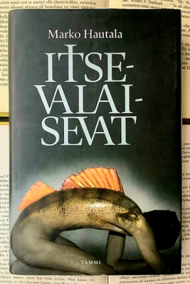 Marko Hautala - Itsevalaisevat (sid.)