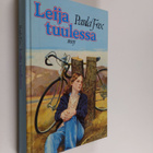 Paula Fox : Leija tuulessa - pikkukuva 1
