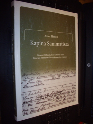 Anne Heimo : Kapina Sammatissa ( 1 p. 2010 ) Sis.pk:t