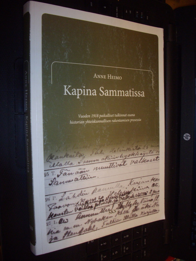 Anne Heimo : Kapina Sammatissa ( 1 p. 2010 ) Sis.pk:t