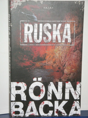 Christian Rönnbacka : RUSKA