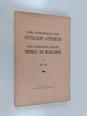 Suomen kirkkohistoriallisen seuran pöytäkirjat liitteinee...