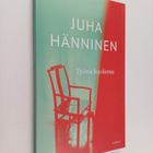 Juha Hänninen : Työnä kuolema : kirjoituksia saattohoidos... - pikkukuva 1