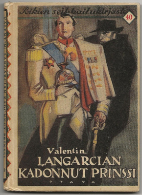 Valentin: Langarcian kadonnut prinssi (1.p 1933) PSK 40